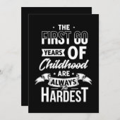 Save The Date 03.The First 60 years of childhood are always the (Devant / Derrière)