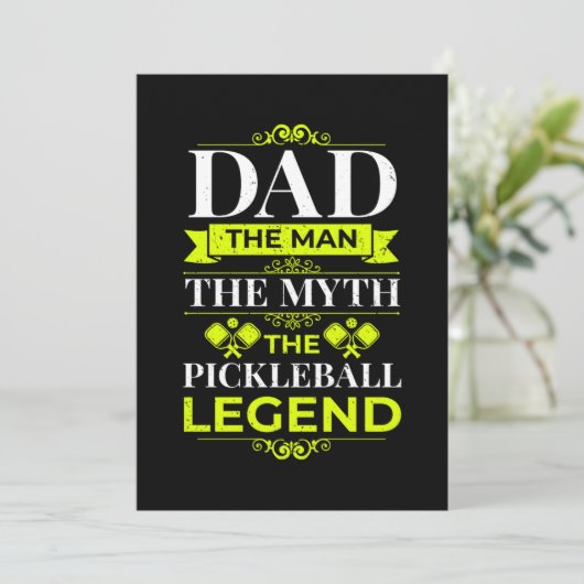 Save The Date 13.Dad The Man The Myth The Pickleball Legend (Debout devant)