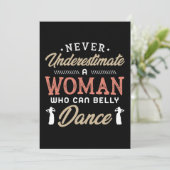 Save The Date 38.Never Underestimate A Woman Who Can Belly Dance (Debout devant)