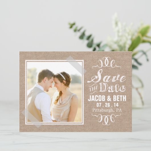Save The Date Ajouter votre propre photo Rustic Burlap Enregistr (Debout devant)