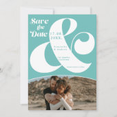 Save The Date Ampersand moderne turquoise 2 photos enregistrer l (Devant)
