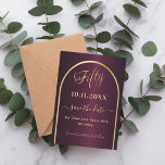 Save The Date Arc d'or de Bourgogne 50e anniversaire<br><div class="desc">Une carte Save the Date pour une fête de 50e anniversaire. Un arrière - plan bordeaux,  décoré d'un faux arc doré. Personnalisez et ajoutez une date et votre nom. Le texte : Fifty et Save the Date est écrit avec un grand script de style à la main tendance.</div>