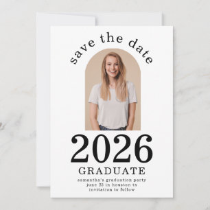 Save The Date Arch Photo Graduate 2025 Graduation Party