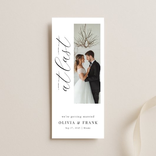 Save The Date At last Elegant Script Modern Bookmark Photo