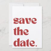 Save The Date Audacieuse Typographie Rouge Unique Moderne Photo  (Devant)
