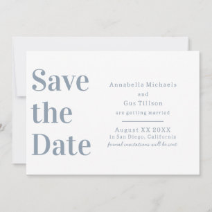 Save The Date Blanc Moderne et Gros Caractère Bleu Poussiéreux