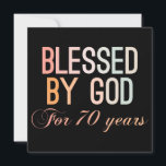 Save The Date Blessed by God<br><div class="desc">Colorful 70th birthday design in decorative ornamental style. Funny sarcastic 70 years old saying quote with phase Blessed by God pour 70 ans. Parfait Joyeux Anniversaire du poison pour papa, maman, frimeuse, grand-mère, oncle et aunt.</div>