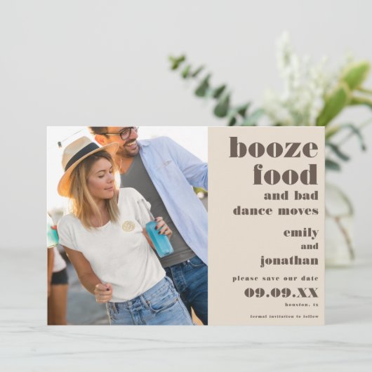 Save The Date Booze Food Bad Dance Moving Photo crème brun (Debout devant)