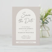 Save The Date Cadre Arc Chic Script Moderne Taupe Ecru Mariage (Debout devant)