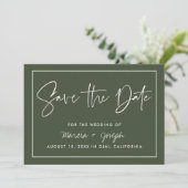 Save The Date Calligraphie moderne Dark Green Non-photo (Debout devant)