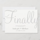 Save The Date Calligraphie simple Gris Enfin Enregistrer Notre D (Devant)