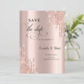 Save The Date Chic Rose Gold Glitter Drips Enregistrer la Date (Debout devant)