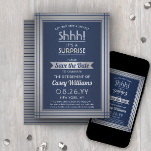 Save The Date Chut ! Fête de retraite surprise Élégant bleu mari