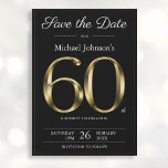 Save The Date Classy Black and Gold 60th Birthday Party<br><div class="desc">Classy Black and Gold 60th Birthday Party Enregistrer la date. Simple mais classe anniversaire enregistrer la carte de date avec le jalon de l'année de naissance dans l'effet texte or solide! Il s'agit d'un modèle modifiable qui pourrait être utilisé pour les hommes et les femmes. Contactez-moi si vous avez des...</div>