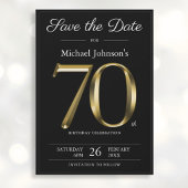 Save The Date Classy Black and Gold 70th Birthday Party