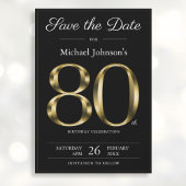 Save The Date Classy Black and Gold 80th Birthday Party