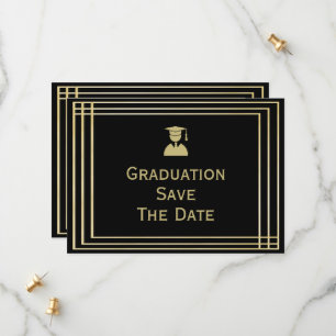 Save The Date Classy Gold & Black Graduation Party