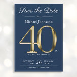 Save The Date Classy Gold Navy Blue 40th Birthday Party<br><div class="desc">Classy Gold Navy Blue 40th Birthday Party Enregistrer la date. Simple mais classe anniversaire enregistrer la carte de date avec le jalon de l'année de naissance dans l'effet texte or solide! Il s'agit d'un modèle modifiable qui pourrait être utilisé pour les hommes et les femmes. Contactez-moi si vous avez des...</div>