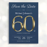 Save The Date Classy Gold Navy Blue 60th Birthday Party<br><div class="desc">Classy Gold Navy Blue 60th Birthday Party Enregistrer la date. Simple mais classe anniversaire enregistrer la carte de date avec le jalon de l'année de naissance dans l'effet texte or solide! Il s'agit d'un modèle modifiable qui pourrait être utilisé pour les hommes et les femmes. Contactez-moi si vous avez des...</div>