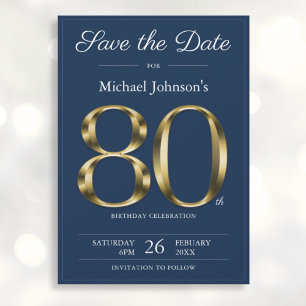 Save The Date Classy Gold Navy Blue 80th Birthday Party