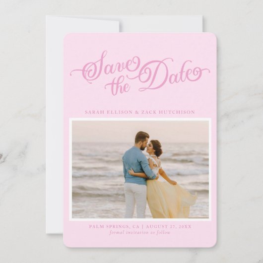 Save The Date Classy Pastel Rose Élégant Script Enregistrer La D (Devant)