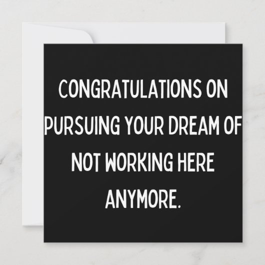 Save The Date Congratulations on pursuing your dream of not work (Devant)