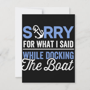Save The Date Désolé pour ce que j'ai dit en amarrant le bateau