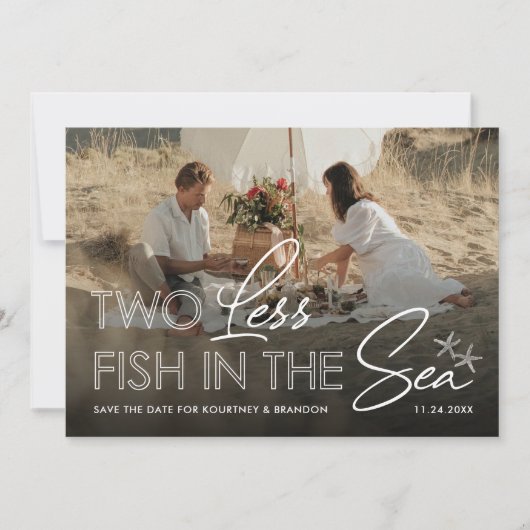 Save The Date Deux poissons de moins dans la mer Photo Enregistr (Devant)