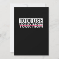Drôle À Faire Liste Votre Maman Sarcasme Sarcastiq