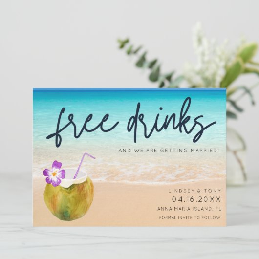Save The Date Drôle Boissons Gratuites Plage Mariage Enregistrer (Debout devant)