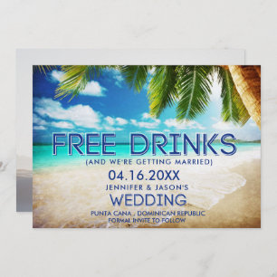 Save The Date Drôle Libre Boissons Plage Destination Mariage 