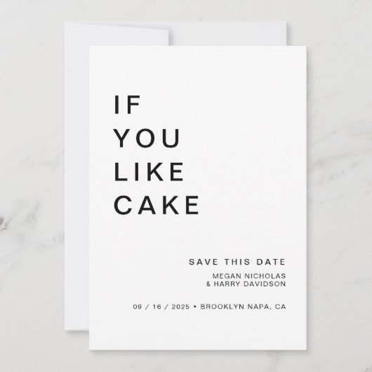 Save The Date Drôle Photo Si Vous Aimez Gâteau Enregistrer Cette (Devant)