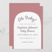Save The Date Dusty Rose Bohemian Arch Oh Baby Baby shower (Devant / Derrière)