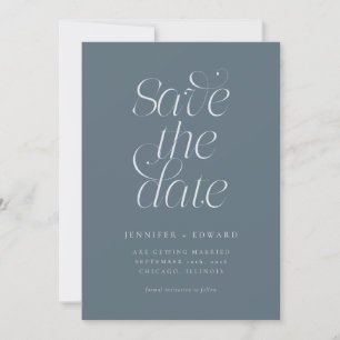 Save The Date Élégante Typographie Moderne Mariage Bleu Ardoise