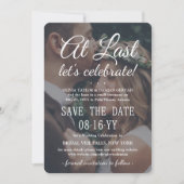 Save The Date Enfin 2 Photo Simple Superposition Célébration de (Devant)