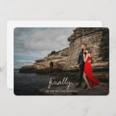 Save The Date Enfin | Simple Modern Script Mariage photo (Devant / Derrière)
