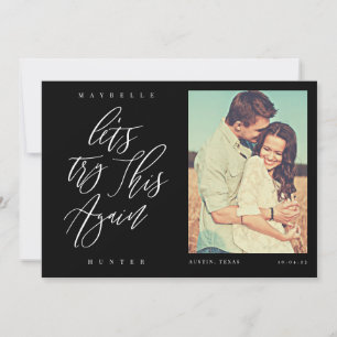 Save The Date Essayons Encore Une Fois Calligraphie Moderne & Ph