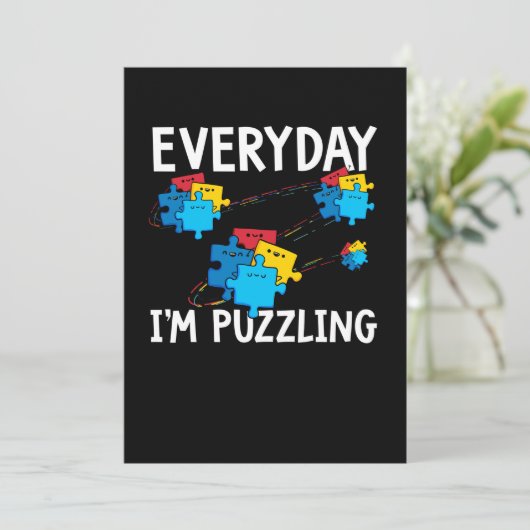 Save The Date Everyday I'm Puzzling. Autism Month (Debout devant)