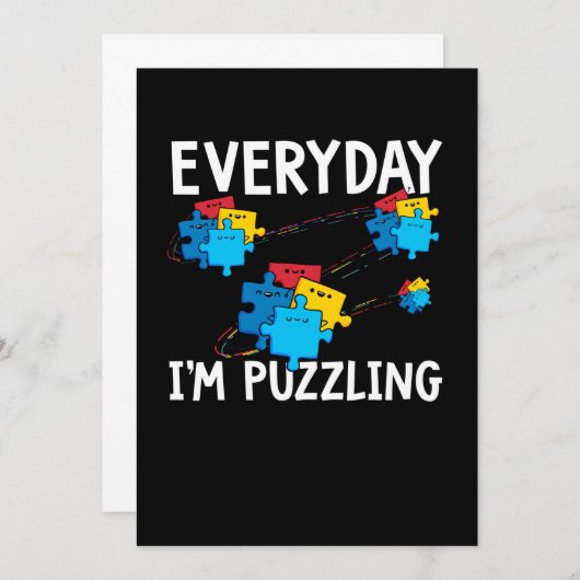 Save The Date Everyday I'm Puzzling. Autism Month (Devant / Derrière)