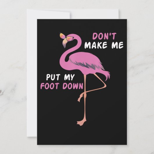 Save The Date Flamingo | Flamingo With Glasses Dont Make Me Put (Devant)