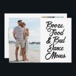 Save The Date Funny Bad Dance déplace le Mariage photo<br><div class="desc">C'est drôle d'enregistrer les dates pour votre prochain mariage dans notre design Booze,  food and bad dance. Customisez ce mariage enregistrer la date avec vos photos et les détails du mariage.</div>