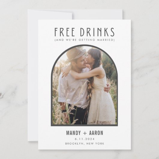 Save The Date Funny Free Drinks Arch Mariage photo (Devant)