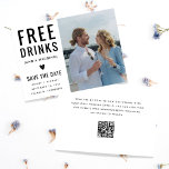 Save The Date Funny Unique boisson libre Qr Code Mariage photo<br><div class="desc">Fun Unique boisson libre Qr Code Photo Wedding Enregistrer la date (Modifier)</div>