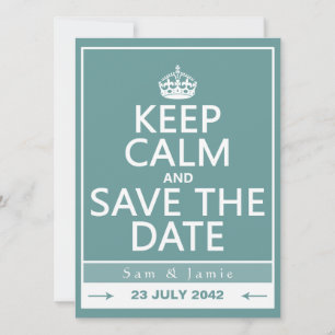 Save The Date Gardez votre calme et sauvegardez la date (entière