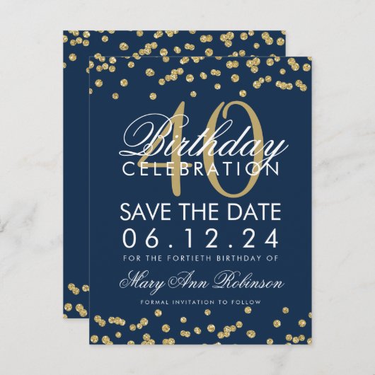 Save The Date Gold Navy Blue 40th Birthday Save Date Confetti (Devant / Derrière)