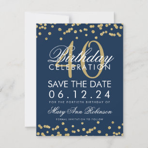 Save The Date Gold Navy Blue 40th Birthday Save Date Confetti