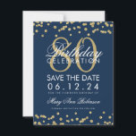Save The Date Gold Navy Blue 80th Birthday Save Date Confetti<br><div class="desc">Elégant design "80th Birthday Party" avec Gold Faux Parties scintillant Confetti Marine Blue et nom personnalisé et détails texte. Facile à utiliser et facile à personnaliser. Commandez aujourd'hui !</div>