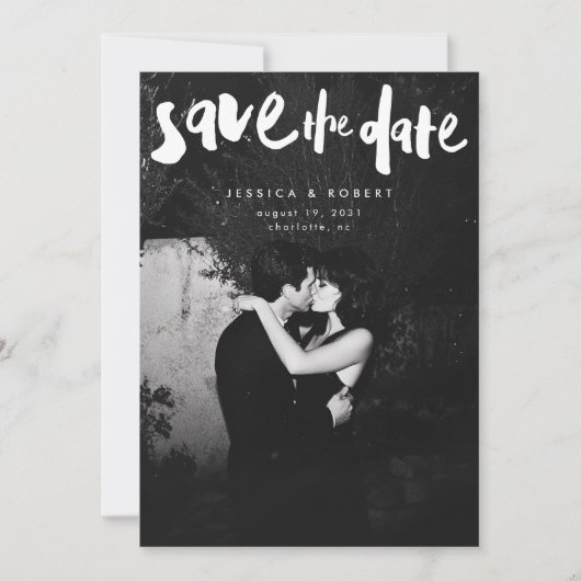 Save The Date Gras Edgy Modern Brush Script Mariage photo (Devant)