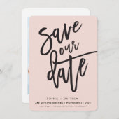 SAVE THE DATE handgeschreven script blush roze zwa Kaart (Voorkant / Achterkant)