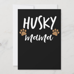 Save The Date Husky   Siberian Husky Mother Dog Lover Poison